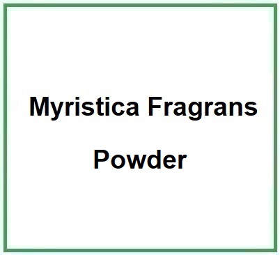 Myristica Fragrans Powder